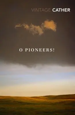 O Pionniers ! - O Pioneers!