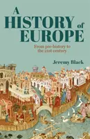 Histoire de l'Europe - De la préhistoire au XXIe siècle - History of Europe - From Pre-History to the 21st Century