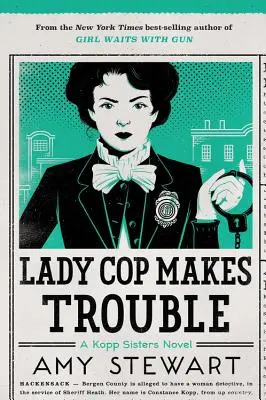 Une femme flic sème la zizanie, 2 - Lady Cop Makes Trouble, 2