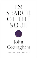 À la recherche de l'âme : essai philosophique - In Search of the Soul: A Philosophical Essay