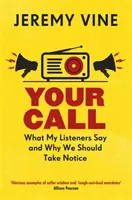 Votre appel : Ce que disent mes auditeurs et pourquoi nous devrions en tenir compte - Your Call: What My Listeners Say and Why We Should Take Note