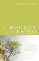 Le pasteur résilient - The Resilient Pastor