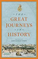 Les grands voyages de l'histoire - The Great Journeys in History