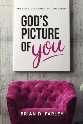 L'image que Dieu se fait de toi - God's Picture Of You