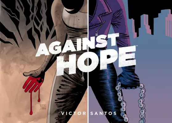 Contre l'espoir - Against Hope