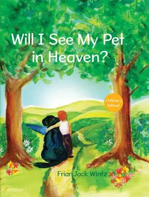 Verrai-je mon animal de compagnie au paradis ? - Will I See My Pet in Heaven?