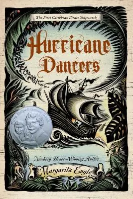 Les danseurs de l'ouragan : Le premier naufrage de pirates dans les Caraïbes - Hurricane Dancers: The First Caribbean Pirate Shipwreck