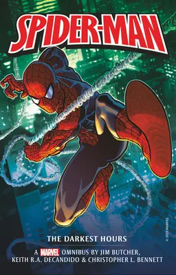 Marvel Classic Novels - Spider-Man : The Darkest Hours Omnibus - Marvel Classic Novels - Spider-Man: The Darkest Hours Omnibus