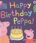 Peppa Pig : Joyeux anniversaire Peppa ! - Peppa Pig: Happy Birthday Peppa!