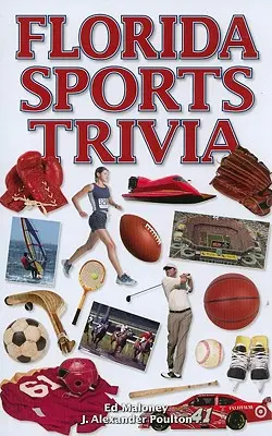 Trivia sur le sport en Floride - Florida Sports Trivia