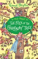 L'arbre magique lointain : Le peuple de l'arbre lointain - Livre 3 - Magic Faraway Tree: The Folk of the Faraway Tree - Book 3