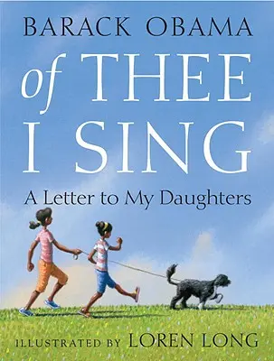 Je chante pour toi : une lettre à mes filles - Of Thee I Sing: A Letter to My Daughters