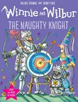 Winnie et Wilbur : Le chevalier méchant - Winnie and Wilbur: The Naughty Knight