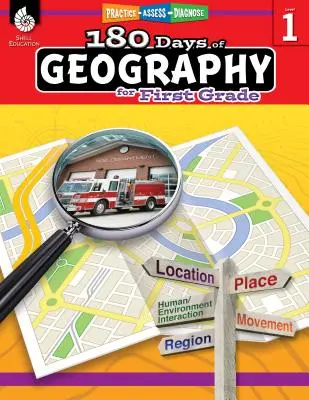 180 jours de géographie en première année : Pratiquer, évaluer, diagnostiquer - 180 Days of Geography for First Grade: Practice, Assess, Diagnose