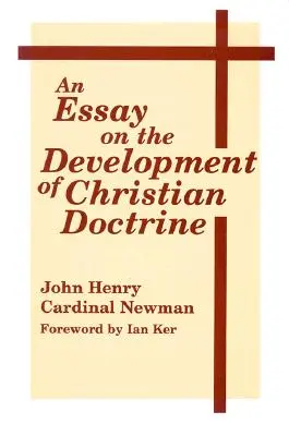 Essai sur le développement de la doctrine chrétienne - An Essay on the Development of Christian Doctrine