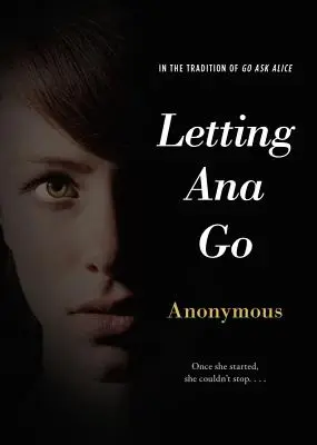 Laisser partir Ana - Letting Ana Go