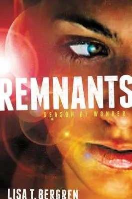 Les vestiges : Saison de l'émerveillement - Remnants: Season of Wonder