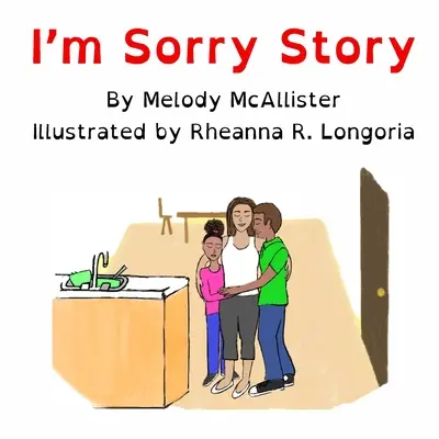 L'histoire de I'm Sorry - I'm Sorry Story