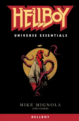 Hellboy Universe Essentials : Hellboy - Hellboy Universe Essentials: Hellboy