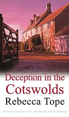 Tromperie dans les Cotswolds - Deception in the Cotswolds