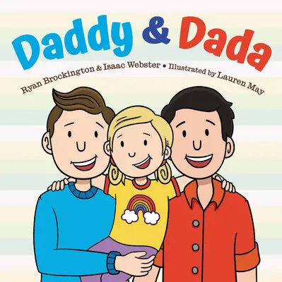Papa et Dada - Daddy & Dada