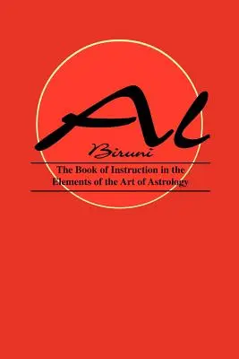 Livre d'instructions sur les éléments de l'art de l'astrologie - Book of Instructions in the Elements of the Art of Astrology