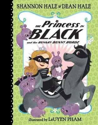 La princesse noire et la horde de lapins affamés - The Princess in Black and the Hungry Bunny Horde