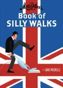 Le livre des promenades idiotes des Monty Python, 1 - Monty Python's Book of Silly Walks, 1