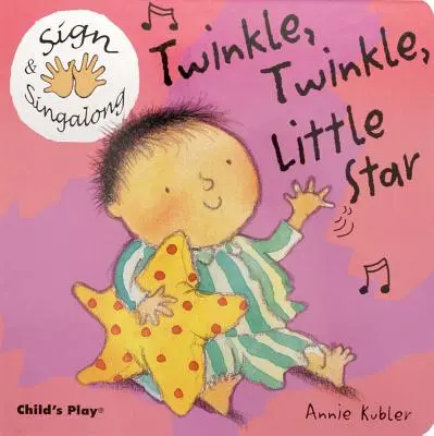 Twinkle, Twinkle, Little Star : Langue des signes américaine - Twinkle, Twinkle, Little Star: American Sign Language