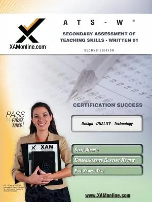 NYSTCE Ats-W Secondary Assessment of Teaching Skills - Written 91 Teacher Certification Test Prep Study Guide (en anglais) - NYSTCE Ats-W Secondary Assessment of Teaching Skills - Written 91 Teacher Certification Test Prep Study Guide