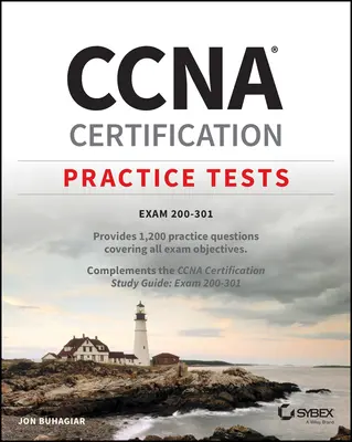 Tests de pratique pour la certification CCNA : Examen 200-301 - CCNA Certification Practice Tests: Exam 200-301