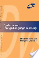 Dyslexie et langues étrangères modernes - Dyslexia and Modern Foreign Languages