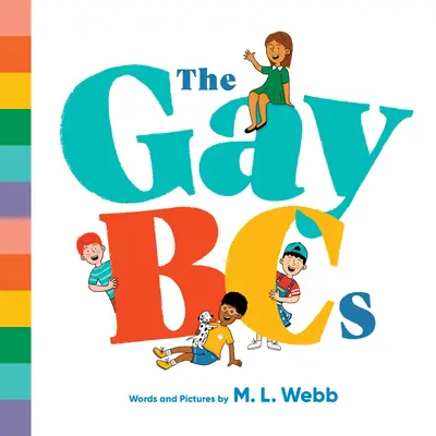 Les Gaybcs - The Gaybcs