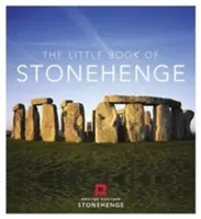Le petit livre de Stonehenge - The Little Book of Stonehenge