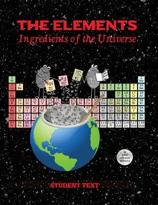 Les éléments ; texte de l'élève - The Elements; Student Text