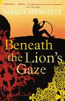 Sous le regard du lion - Beneath the Lion's Gaze