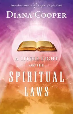 Un peu de lumière sur les lois spirituelles - A Little Light on the Spiritual Laws