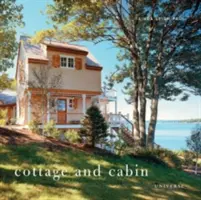 Cottage et Cabin - Cottage and Cabin