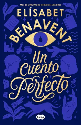 Un Cuento Perfecto / Une histoire courte parfaite - Un Cuento Perfecto / A Perfect Short Story