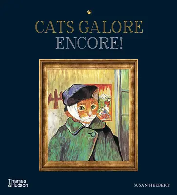 Cats Galore Encore : Un nouveau recueil de chats cultivés - Cats Galore Encore: A New Compendium of Cultured Cats