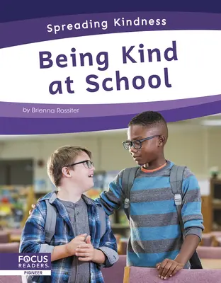 Être gentil à l'école - Being Kind at School