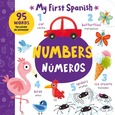 Numbers - Nmeros : Plus de 80 mots à apprendre en espagnol ! - Numbers - Nmeros: More Than 80 Words to Learn in Spanish!