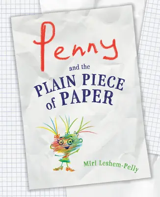 Penny et le simple morceau de papier - Penny and the Plain Piece of Paper