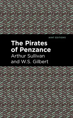 Les Pirates de Penzance - The Pirates of Penzance