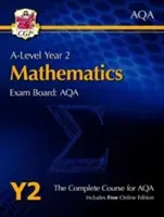 A-Level Maths for AQA : Year 2 Student Book with Online Edition (en anglais) - A-Level Maths for AQA: Year 2 Student Book with Online Edition