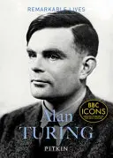 Alan Turing - Des vies remarquables - Alan Turing - Remarkable Lives