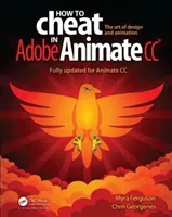 Comment tricher dans Adobe Animate CC - How to Cheat in Adobe Animate CC