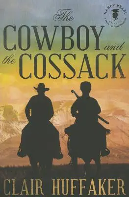 Le cow-boy et le cosaque - The Cowboy and the Cossack