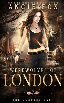 Les loups-garous de Londres : Une comédie romantique très drôle - Werewolves of London: A dead funny romantic comedy