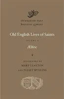 Vies de saints en vieil anglais - Old English Lives of Saints